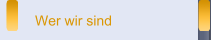 Wer wir sind